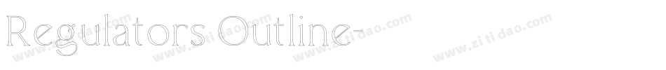 Regulators Outline字体转换
